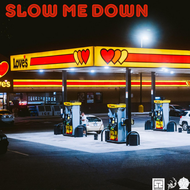 Slow Me Down cover art
