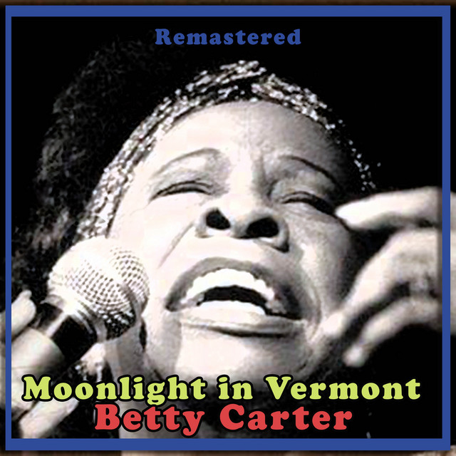 Moonlight in Vermont (Remastered) cover art