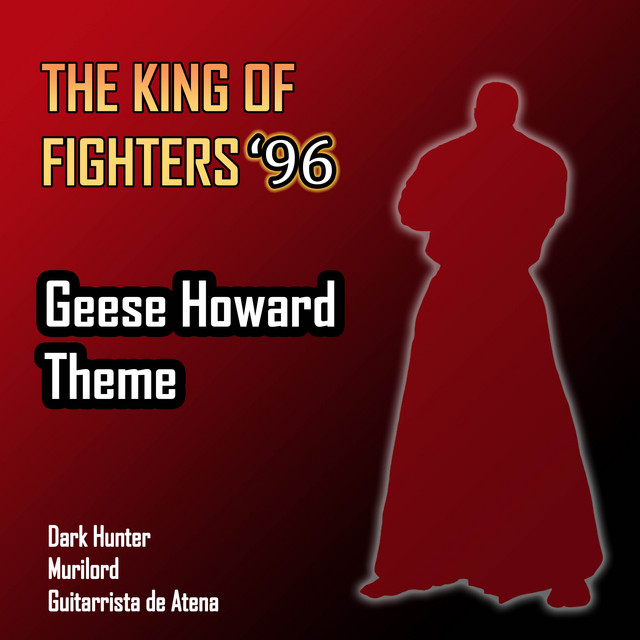 Geese Howard Theme (The King of Fighters '96) cover