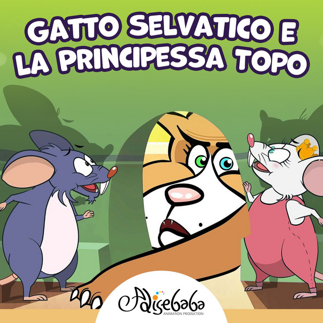 Gatto Selvatico e la Principessa Topo cover