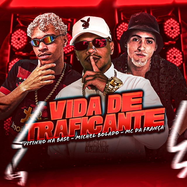 Vida de Traficante