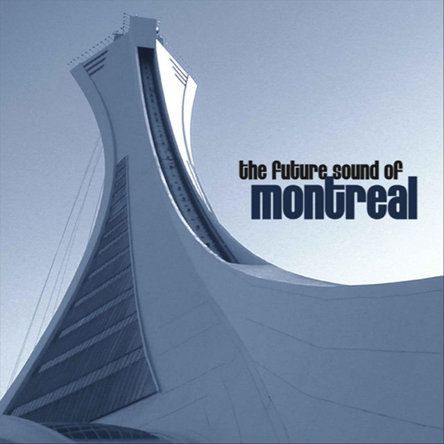 The Future Sound of Montreal cover