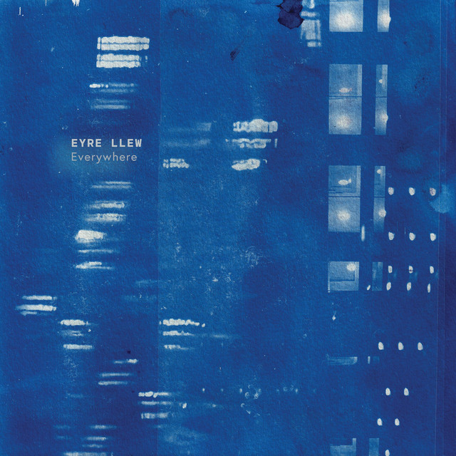EYRE LLEW — Everywhere album art