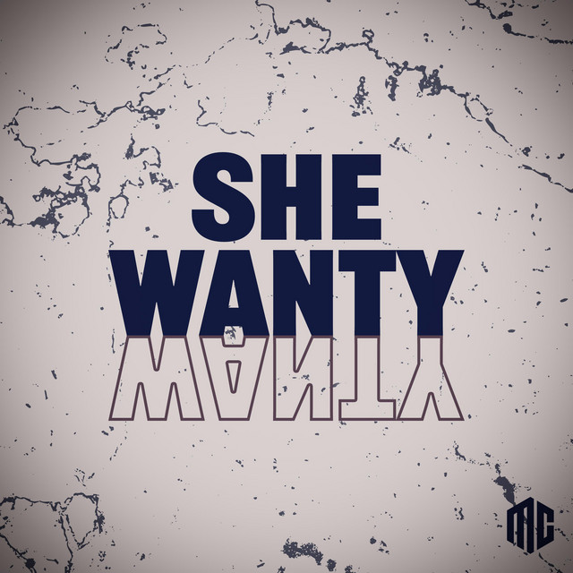She Wanty Wanty
