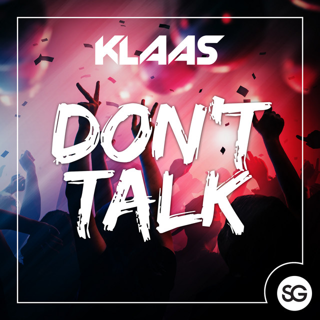 Don't Talk - Chris Gold Extended Mix