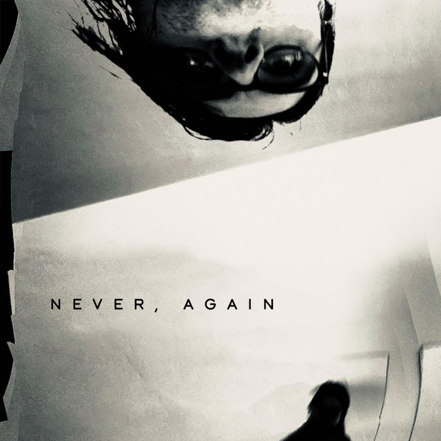 never, again