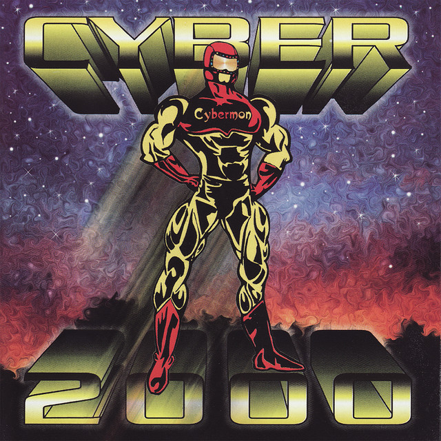 Cyber 2000 - Album by Cybermon | Spotify