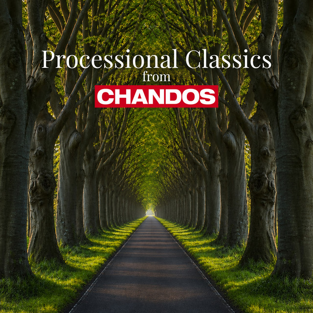 Processional Classics from Chandos