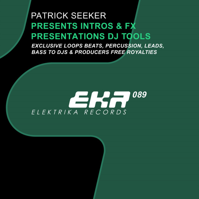 Patrick Seeker Presents Intros & FX Presentations DJ Tools cover art