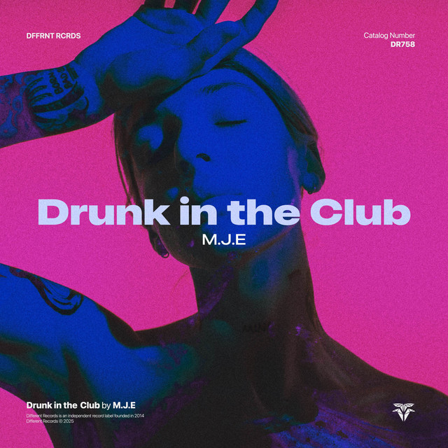 Обкладинка: Drunk In The Club — M.J.E