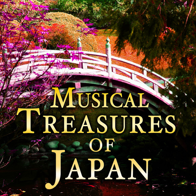 Musical Treasures of Japan - Compilation by Various Artists | Spotify