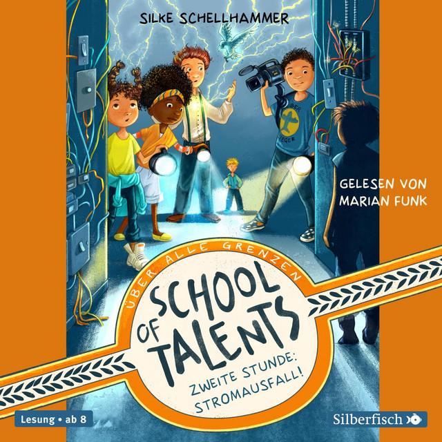School of Talents 2: Zweite Stunde: Stromausfall! cover art