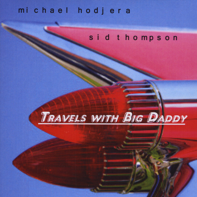 Michael Hodjera & Sid Thompson