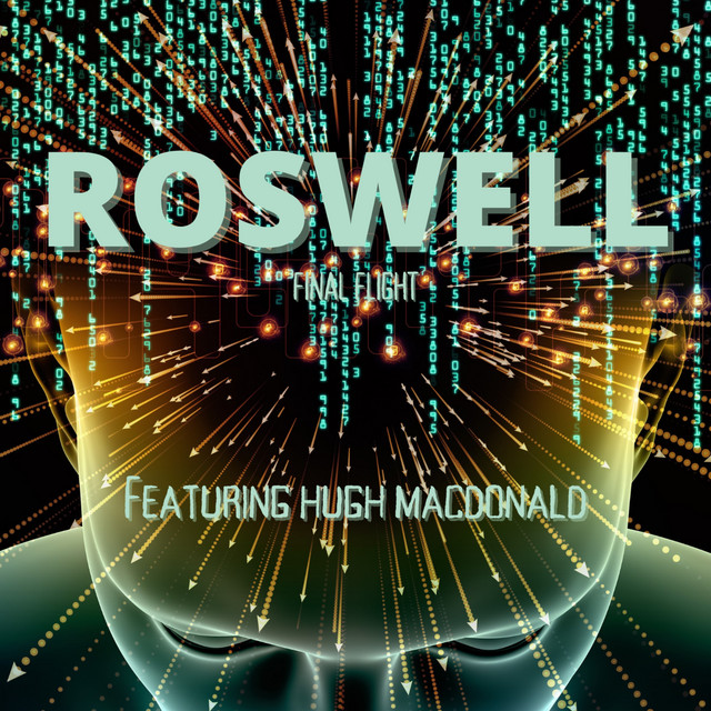 ROSWELL (FINAL FLIGHT)