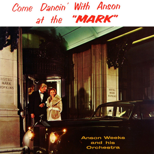 Come Dancin' With Anson At The 'Mark' cover art