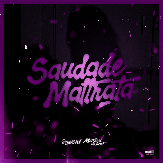SAUDADE MALTRATA