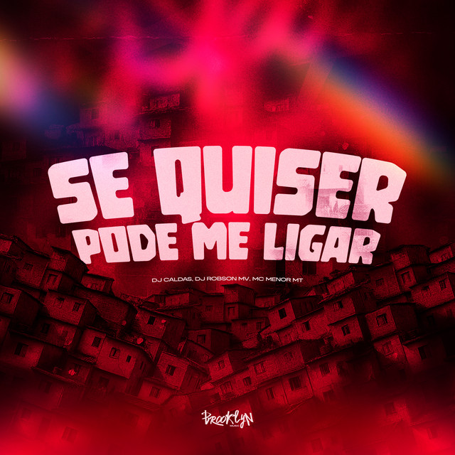 Se Quiser Pode Me Ligar