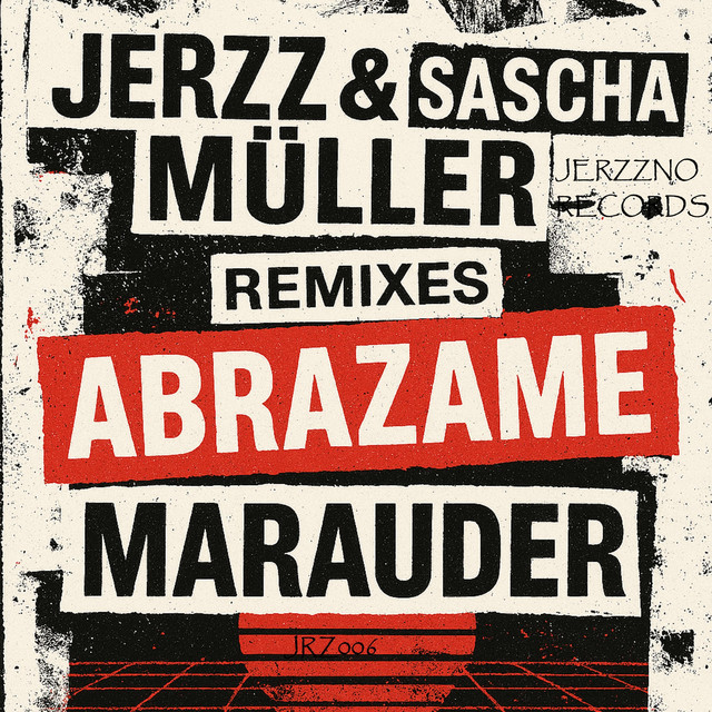 Abrazame Marauder Remixes