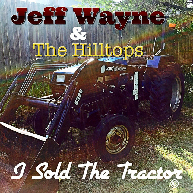 I Sold the Tractor (feat. The Hilltops) cover art
