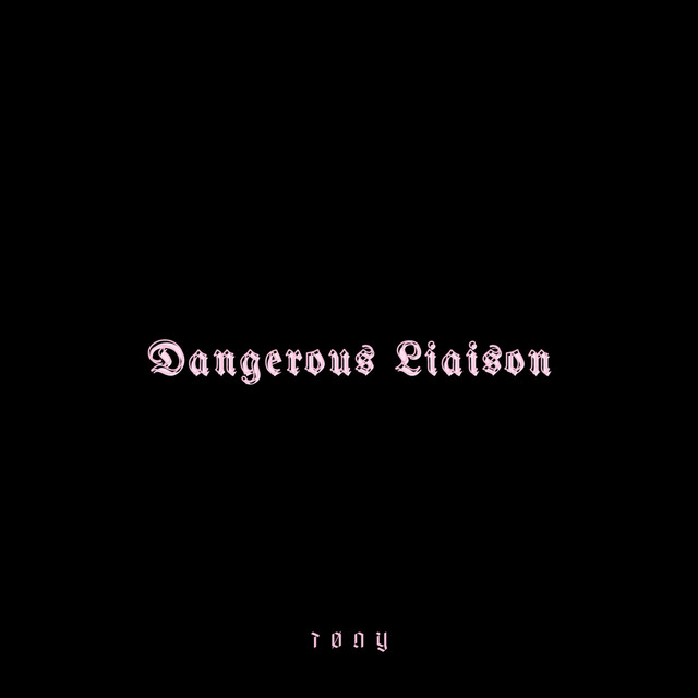 Dangerous Liaison