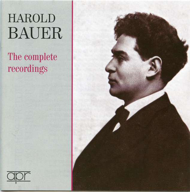 Harold Bauer: The Complete Recordings cover art