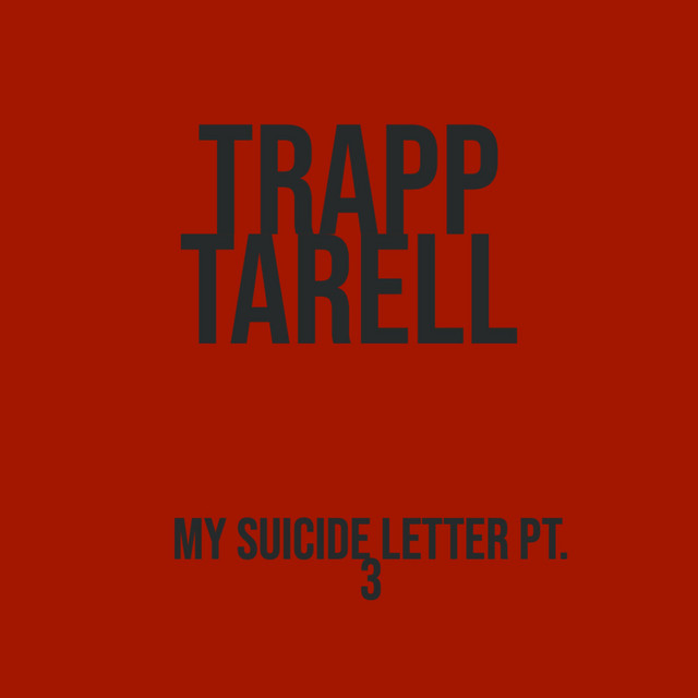 My Suicide Letter, Pt. 3