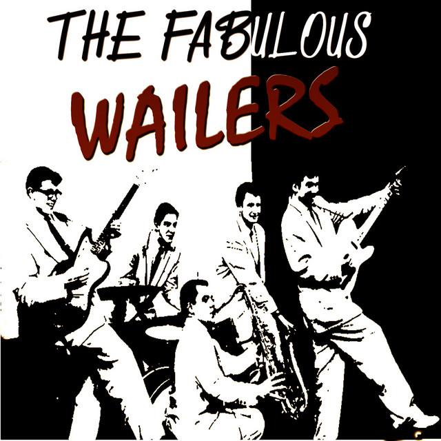 The Fabulous Wailers (Original Album - Digitally Remastered) cover art
