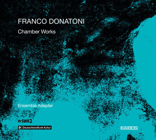 Donatoni: Chamber Works