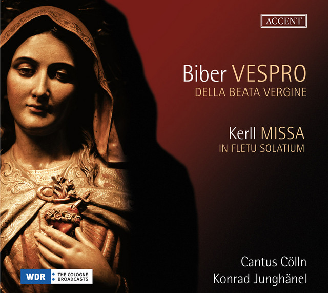 Biber: Vespro della Beata Vergine - Kerll: Missa in fletu solatium