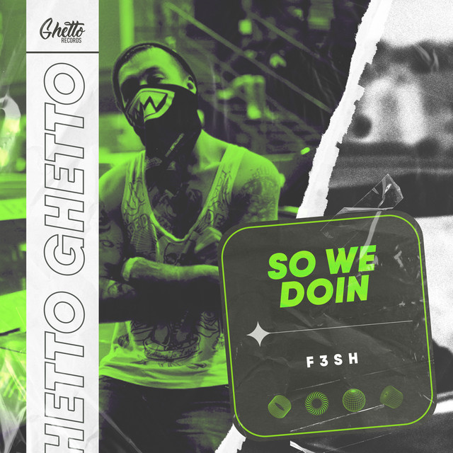 Обкладинка: So We Doin — F3SH