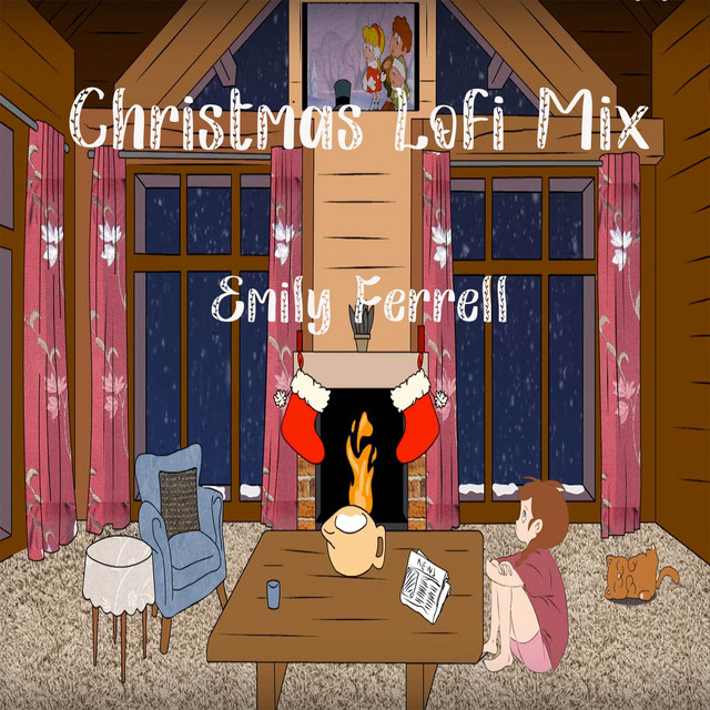 Christmas Lofi Mix - EP by Emily Ferrell | Spotify