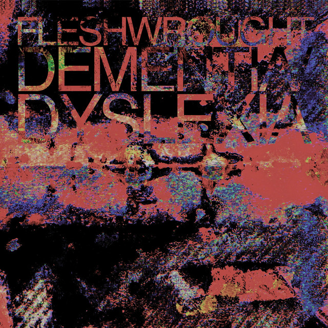 Dementia / Dyslexia cover art