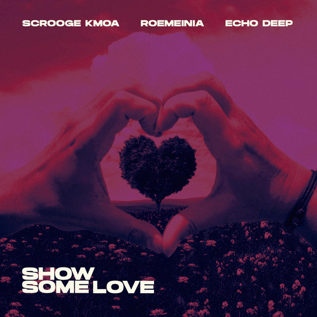 Show Some Love - Main Mix