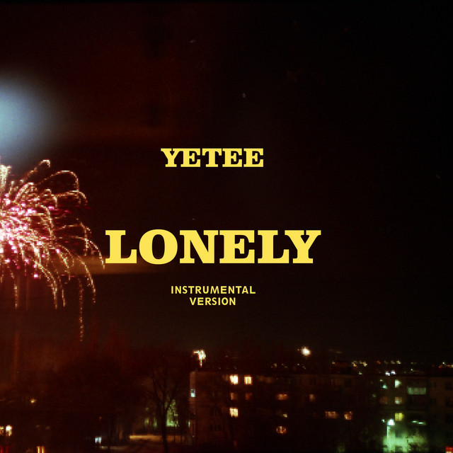 Обкладинка: Lonely - Instrumental Version — Yetee