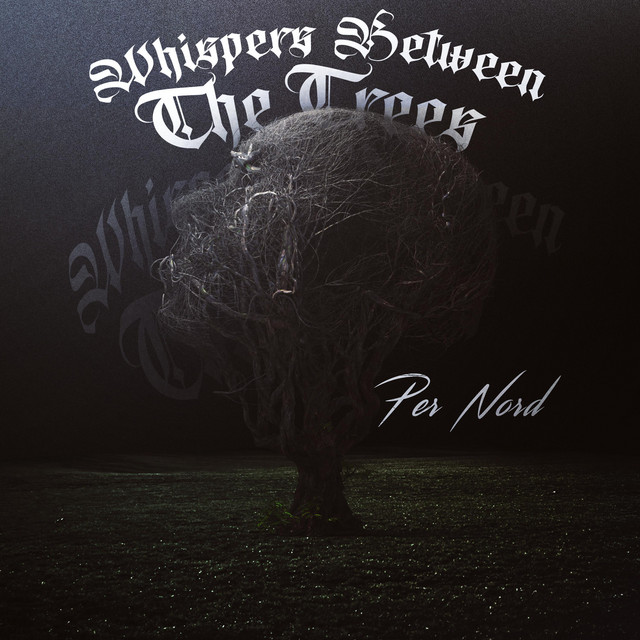Whispers Between The Trees cover art