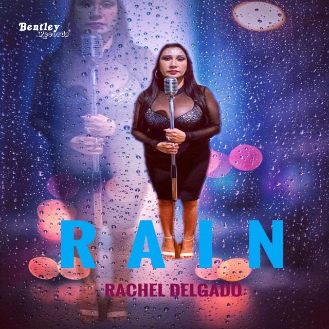 Rain Single by Rachel Delgado Spotify