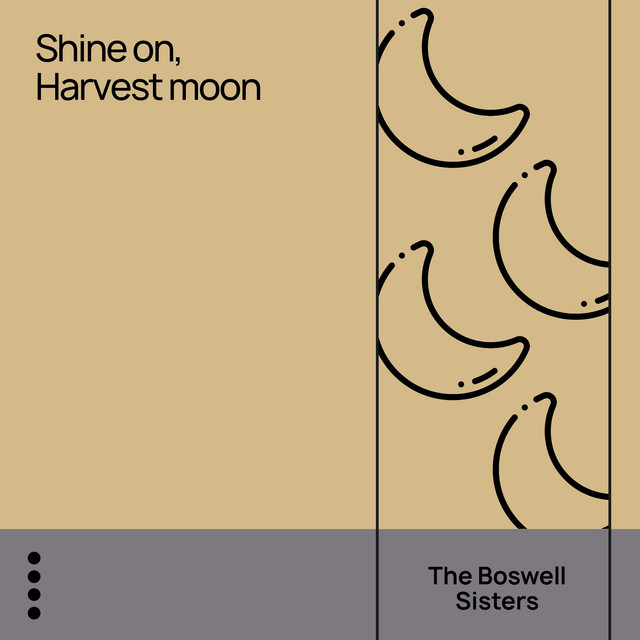 Shine On, Harvest Moon cover art