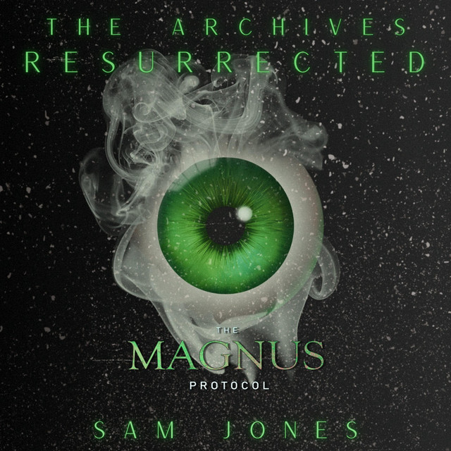 The Archives Resurrected cover art