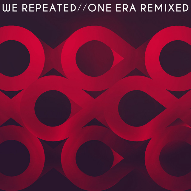 We Repeated / One Era Remixed cover art