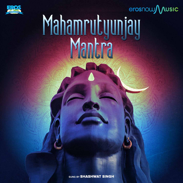 Maha Mrityunjay Mantra - Single