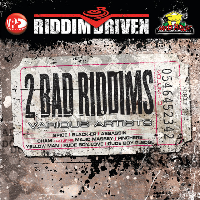 Riddim Driven: Two Bad Riddims Vol. 3 - Compilation by Various Artists ...