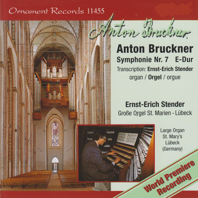 Anton Bruckner: Sinfonie No. 7, Große Orgel, St. Marien zu Lübeck (Organ Version) cover art