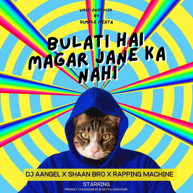 Bulati Hai Magar Jane Ka Nahi - Single by Dj Aangel | Spotify