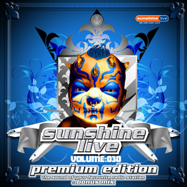 Sunshine Live Vol. 30 - Compilation by Various Artists | Spotify