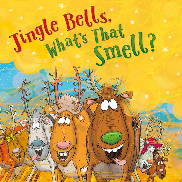 Jingle Bells, What's That Smell? - Single by Deano Yipadee | Spotify