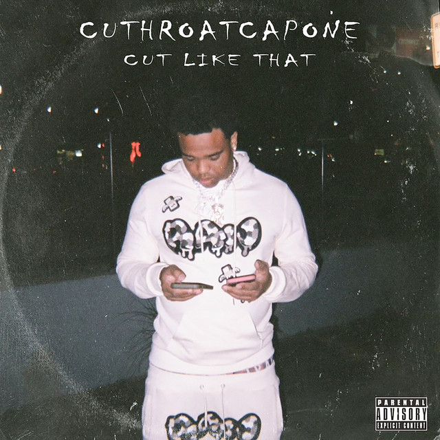Cut Like That - Single by cutthroatcapone | Spotify