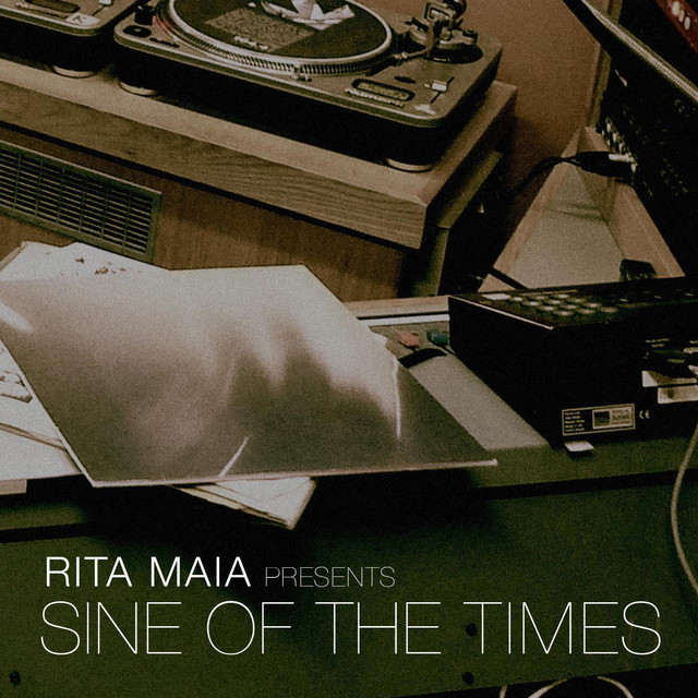 Rita Maia Presents: Sine of the Times cover art
