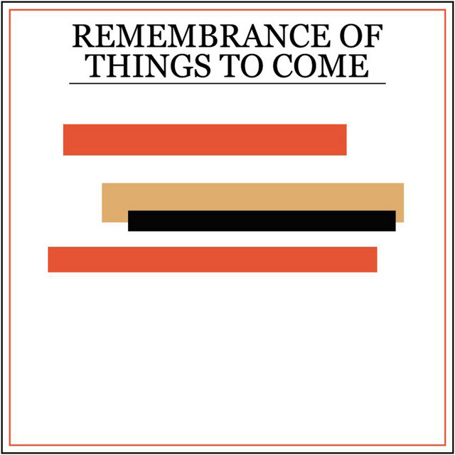 Remembrance of Things to Come cover