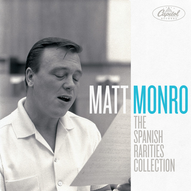the-spanish-rarities-collection-album-by-matt-monro-spotify