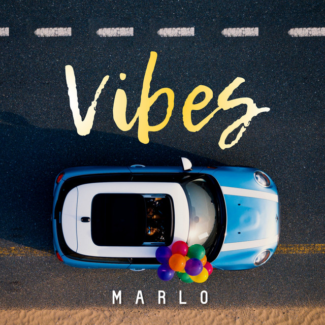 Vibes - song and lyrics by Marlo | Spotify
